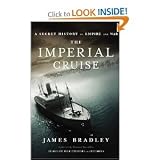 The imperial cruise : a secret history of empire and war