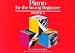 Piano for the Young Beginner: Primer A (Bastien Piano Basics)