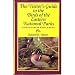 The Visitor's Guide to the Birds of the Eastern National Parks, United States and Canada (Jmp)
