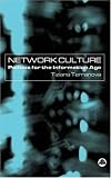 View Book 'Network Culture: Politics for the Information Age'