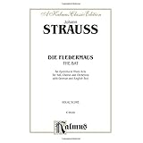 die fledermaus the bat vocal score german english language edition vocal score kalmus edition german