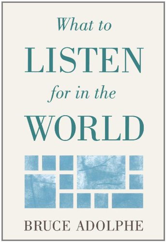 what to listen for in the world