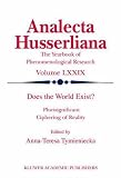Does the World Exist?: Plurisignificant Ciphering of Reality (Analecta Husserliana)