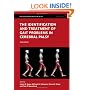 The Identification and Treatment of Gait Problems in Cerebral Palsy (Clinics in Developmental Medicine�� �)