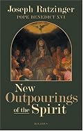 New Outpourings of the Spirit