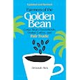 Save on Farmers of the Golden Bean: Costa Rican Households, Global Coffee, and Fair Trade - Second Edition