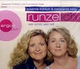 Produkt-Bild: Runzel-Ich (3 CDs): Wer sch&ouml;n sein will ...