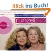 Runzel-Ich (3 CDs): Wer sch�n sein will ...