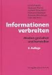 Informationen �bertragen und drucken. Basiswissen f�r Druck- und Medienberufe