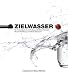 Zielwasser bei Bücher zum Namen: 41g-GnnMG8L._SL75_