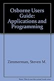 Osborne user's guide : applications and programming