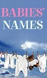 Babies Names 41g RsQ wxL. SL160 Babies Names