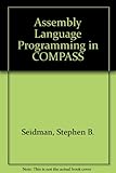 Assembly language programming in COMPASS