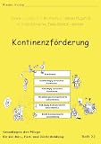Produkt-Bild: Kontinenzf&ouml;rderung - Grundlagen der Pflege Heft 22 (Grundlagen der Pflege f&uuml;r die Aus-, Fort- und Weiterbildung)