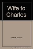 Wife to Charles