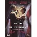Hallo, Mr. President