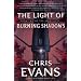 The Light of Burning Shadows (The Iron Elves)