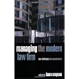 Managing the Modern Law Firm: New Challenges, New Perspectives