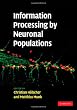 Information Processing by Neuronal Populations