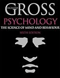 Psychology : the science of mind and behaviour