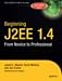 cover of Beginning J2EE 1.4: From Novice to Professional (Apress Beginner Series)