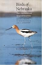Birds of Nebraska: Their Distribution and Temporal Occurrence
