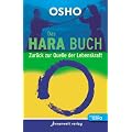 Das Hara Buch: Zur�ck zur Quelle der Lebenskraft