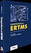 Compendium on ERTMS: European Rail Traffic Management System