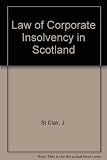The law of corporate insolvency in Scotland