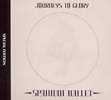 Journeys to Glory (Special Edition)