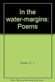 In the water-margins : poems
