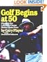 Golf begins at 50: Playing the lifetime game better than ever