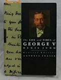 The life and times of George V