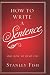 How to Write a Sentence