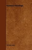 Natural Theology (Oxford World's Classics)