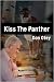 Search : Kiss The Panther