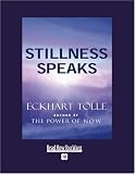 Stillness Speaks