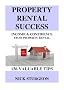 PROPERTY RENTAL SUCCESS: Income and Confidence from Property Rental