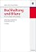 Buchhaltung und Bilanz Teil A: Grundlagen der Buchhaltung: Einführung am Beispiel der Industriebuchführung