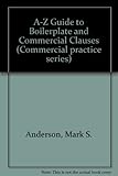 A-Z guide to boilerplate and commercial clauses