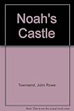 Noah's Castle