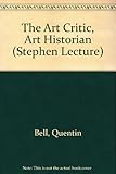 The art critic and the art historian