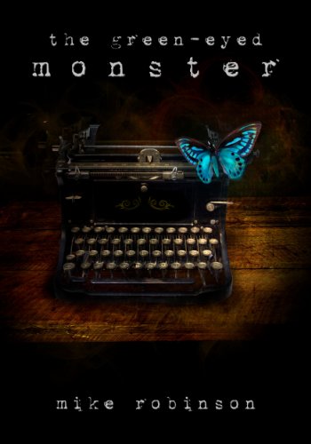 The Green-Eyed Monster