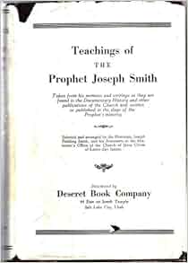 Teachings of the Prophet Joseph Smith Joseph Fielding Smith Amazon