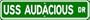 USS AUDACIOUS AGOS 11 Street Sign - Navy Gift Ship Sail