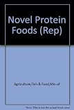 Food Standards Committee report on novel protein foods