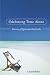 Celebrating Time Alone: Stories of Splendid Solitude