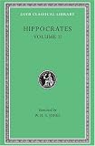 Hippocrates, Volume II:  Prognostic (Loeb Classical Library, No. 148)