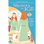 Shoots to Kill (Flower Shop Mysteries, No. 7)