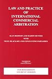 Law and practice of international commercial arbitration